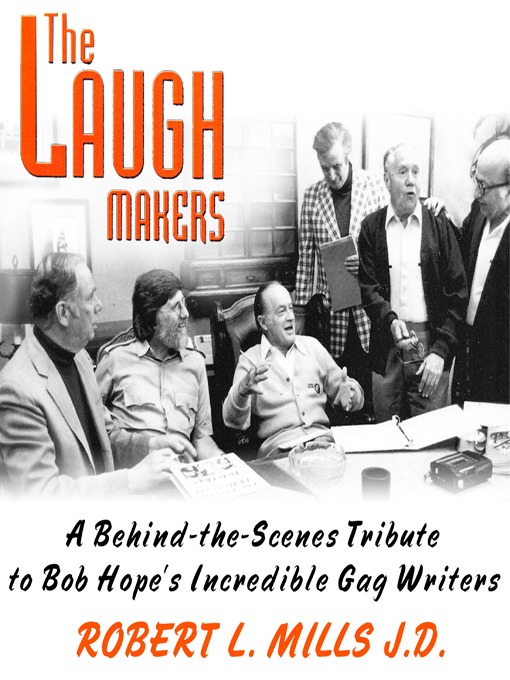 Title details for The Laugh Makers by Robert L. Mills - Available
